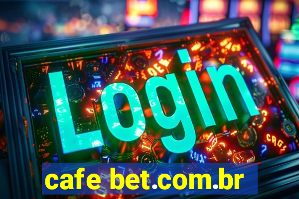 cafe bet.com.br